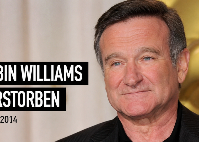 Robin Williams Verstorben Robin Williams Verstorben: Das bewegende Vermächtnis einer unvergesslichen Hollywood-Legende