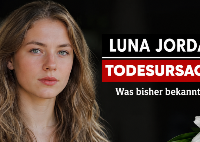 Luna Jordan Todesursache: Was über den plötzlichen Tod der Schauspielerin bekannt ist